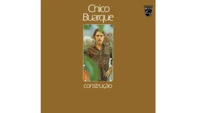 Construção - Chico Buarque (1971)