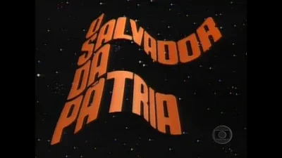 O Salvador da Pátria (1989 - 62 pontos)