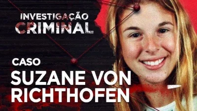 Investigação Criminal - O caso Richthofen (YouTube)