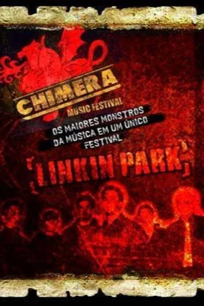 Chimera Music Festival: Linkin’ Park e Charlie Brown Jr. (11/09/2004) - 80 mil pessoas